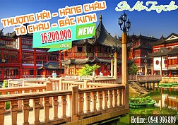 Thượng Hải – Hàng Châu – Tô Châu – Bắc Kinh - Bay Vietnam Airlines