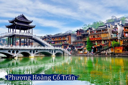 Hà Nội - Trương Gia Giới - Phượng Hoàng Cổ Trấn. (bay thẳng Vietjet)