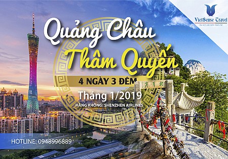 Thâm Quyến – Quảng Châu 4 ngày 3 đêm Bay Thẳng Thâm Quyến – Quảng Châu 4 ngày 3 đêm Bay Thẳng